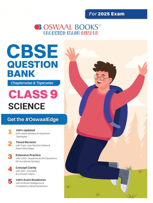 Oswaal CBSE Question Bank Class 9 Science, Chapterwise and Topicwise Solved Papers For 2025 Exams 